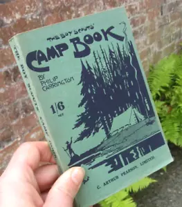 1921 The Boy Scouts Camp Book- Philip Carrington 2nd Edition Rare - Picture 1 of 15