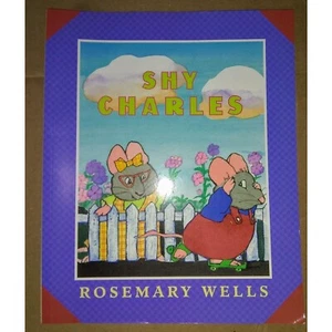 Shy Charles by Rosemary Wells Book - Picture 1 of 3