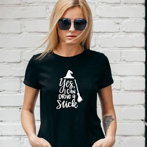 YES I CAN DRIVE A STICK T-SHIRT, HALLOWEEN FallNWITCH PAGAN, Unisex/Lady Fit - Picture 1 of 4