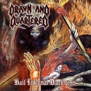 Drawn And Quartered Hail Infernal Darkness (CD) Album - Bild 1 von 1