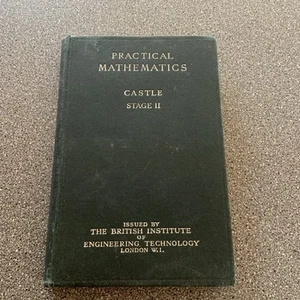 Practical Mathematics Castle Stage 2 1941 Edition. - Picture 1 of 2