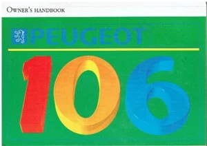 PEUGEOT 106 0.95 1.1 1.4 PETROL 1992 OWNERS INSTRUCTION & MAINTENANCE HANDBOOK - Picture 1 of 1
