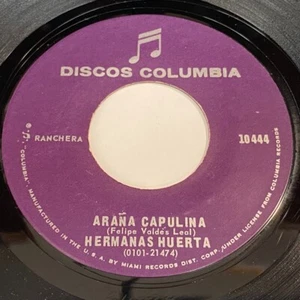 Hermanas Huerta: Arana Capulina / Con Llanto En Los Ojos 45  Columbia - Ranchera - Picture 1 of 2