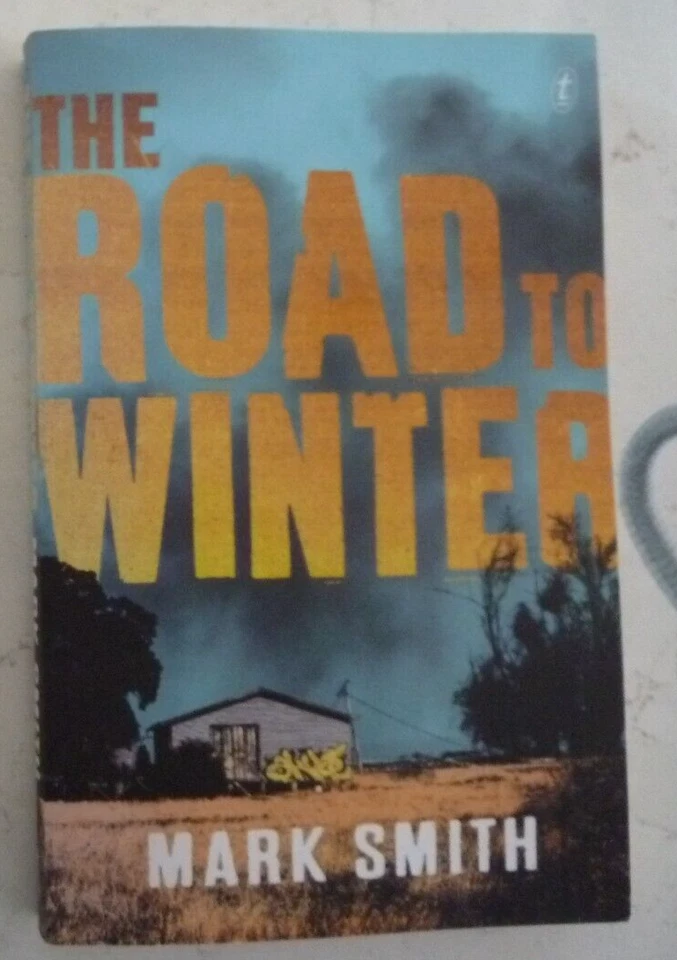 The Road To Winter by Mark Smith - image 1 of 1