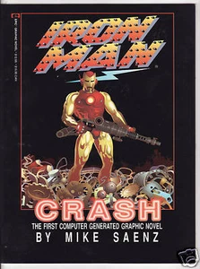IRON MAN: CRASH by Mike Saenz (1988--Marvel) GN ~Computer Drawn~ - Bild 1 von 1