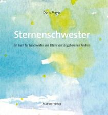 Doris Meyer Sternenschwester. Ein Buch für Geschwister un (Hardback) (UK IMPORT)