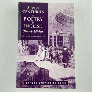Seven Centuries of Poetry in English Fourth Edition John Leonard Paperback Book - Picture 1 of 14