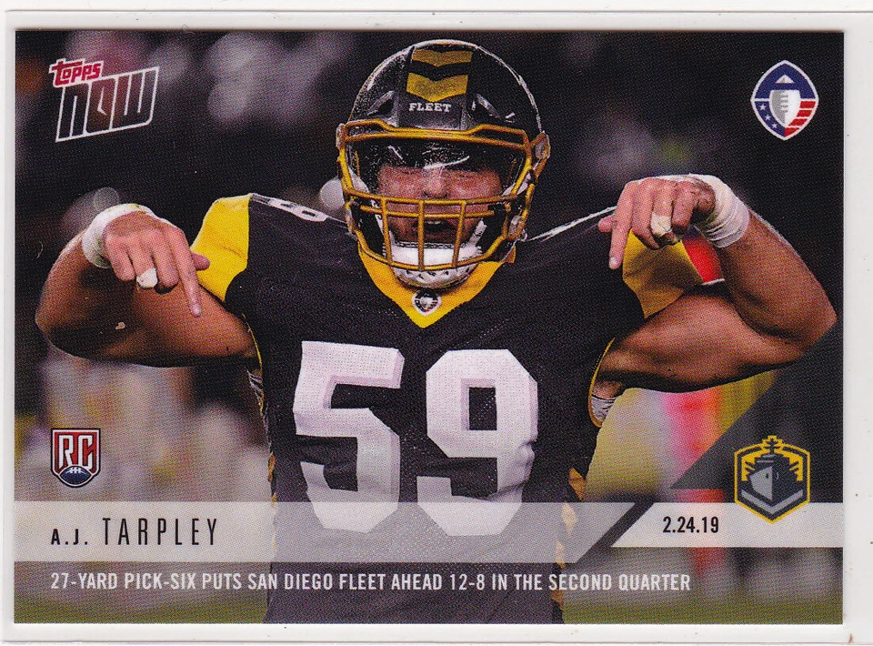 A.J. Tarpley San Diego Fleet Rookie 2019 Topps NOW #18 AAF 2.24.19 Print Run 213 - Image 1 of 2