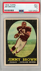 1958 Topps #62 Jim Brown PSA 7Dead CenteredRookie RC