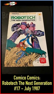 Comico Comics: Robotech The Next Generation #17 - July 1987 Vintage Paper Comic - Picture 1 of 6