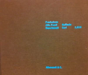 Fondazione Alda Fendi Raffaele Curi 1,618 Allemandi 2009 - Foto 1 di 2