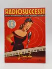 Radiosuccessi Raccolta Per Pianoforte Di 20 Successi Radiofonici Nr.13 Anno 1943