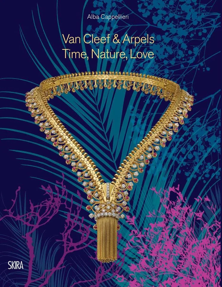 Van Cleef & Arpels 2022: Time, Nature, Love [hardcover] Cappellieri, Alba,Bos, N - Image 1 of 1