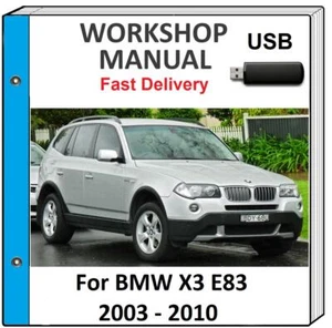 BMW X3 E83 2003 2004 2005 2006 2007 2008 2009 SERVICE REPAIR WORKSHOP MANUAL - Picture 1 of 1
