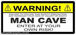 FUNNY MAN CAVE SIGN / STICKER OR POSTER. Perfect for Den Garage, Shed Pool Room - Picture 1 of 1