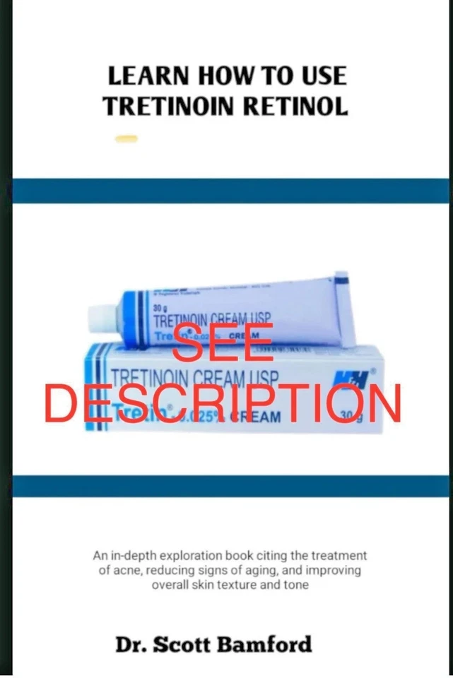 **Genuine**  LEARN HOW TO USE TRETINOIN (SEE DESCRIPTION) - Image 1 of 1
