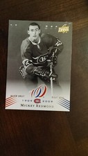 2008-09 Upper Deck Montreal Canadiens Centennial Mickey Redmond