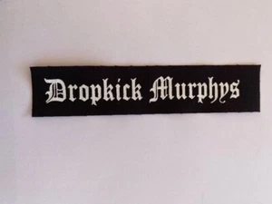Dropkick Murphys Cloth Patch Sew On Badge Punk Rock Approx 1.5" X 7.5" (CP32) - Picture 1 of 1