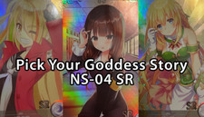 Goddess Story NS-04 (Pick Your SR) Anime Foil Cards