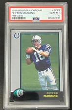 1998 BOWMAN CHROME #BCP1 PEYTON MANNING PREVIEW PSA 10 GEM MINT 331