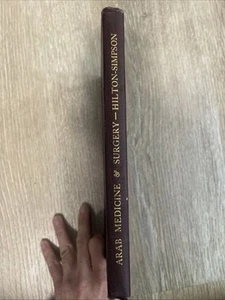 Arab Medicine and Surgery, A Study of the Healing Art in Algeria 1922 (rare) 1st - Picture 1 of 10