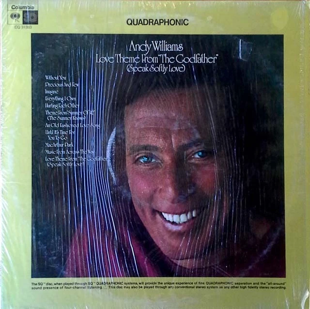ANDY WILLIAMS - LOVE THEME FROM GODFATHER  - QUADRAPHONIC LP - SHRINK WRAP - Image 1 of 1
