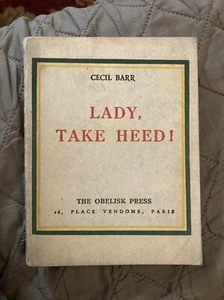 Vintage Trade Pb, Lady, Take Heed by Barr, French Obelisk Press, 1st 1951, G - Imagen 1 de 7