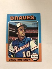 1975 Topps Craig Robinson NM Atlanta Braves #367 Shipping $0.99