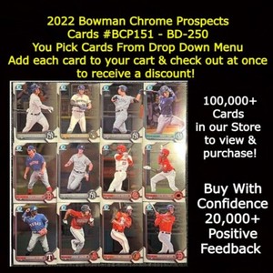 2022 Bowman Chrome Baseball Prospects You Pick Complete Your Set 1st #151-250