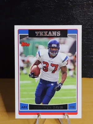 2006 Domanick Davis Topps FOOTBALL #228 Houston Texans - Image 1 of 2