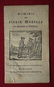 1805 HANDWERK - Geschichte des blauen Montags der Handwerker in Deutschland - Picture 1 of 2