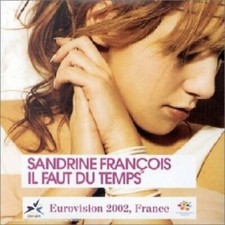 Sandrine François Il faut du temps (ESC 2002, 2 tracks, cardsleeve)  [Maxi-CD]