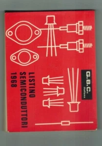 LISTINO SEMICONDUTTORI 1968 , Ed. GBC Italiana - Foto 1 di 1