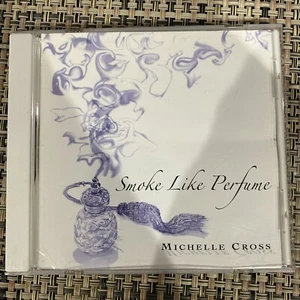 Michelle Cross smoke like perfume cd - Picture 1 of 2