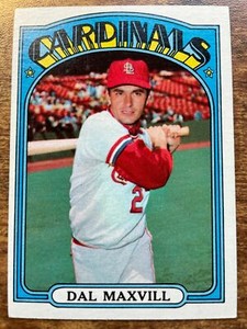 1972 Topps Dal Maxvill #206 Error Card RARE 1 of 1 Cardinals Vintage