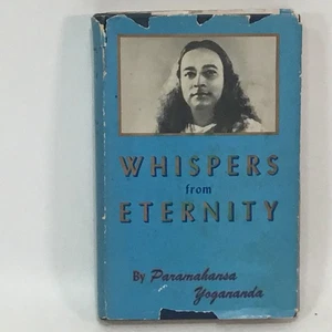 Whispers from Eternity by Paramhansa Yogananda Eighth  Edition 1959 Jacket Rough - Imagen 1 de 5