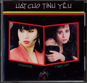 Khanh Ha / Ngoc Lan - Hat Cho Tinh Yeu CD - Foto 1 di 4