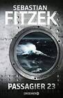 Passagier 23 - Hardcover By Fitzek, Sebastian - GOOD