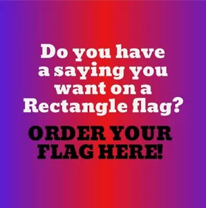 IHR SPRUCH AUF EINER FLAGGE 12"x18" Rechteck perfekt für Jeep UTV Boot - Bild 1 von 5