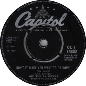 Joe South And The Believers - Don't It Make You Want To Go Home, 7", (Vinyl) - Picture 1 of 1