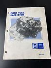 Port Fuel Injection - 1986 GM Product Service Training 16009.06-1B