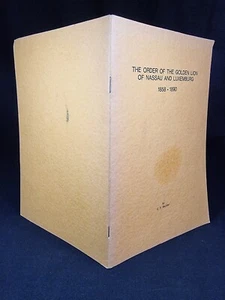 1975 LTD ED 100 Copies Order of the Golden Lion of Nassau & Luxembourg 1858-1890 - Imagen 1 de 7