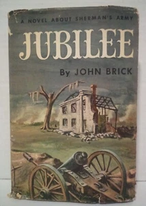 Jubilee: A Novel About Sherman's Army by John Brick HC 1956 Doubleday - Bild 1 von 12