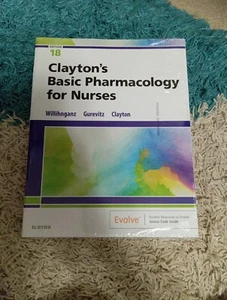 Clayton's Basic Pharmacology for Nurses by Samuel L. Gurevitz, Michelle J.... - Picture 1 of 3