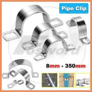 Stainless Steel Saddle Pipe Clip Plumbing Brackets Fixed Pipe Clamps 8mm -350mm - Picture 1 of 56