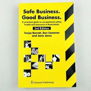 Safe Business. Good Business by Tanya Barrett Don Cameron Janis PB Book 3rd Ed - Foto 1 di 13