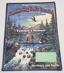 Eagle's Wings Considering God's Creation Teacher's Manual Natural Science 3rd Ed - Picture 1 of 7