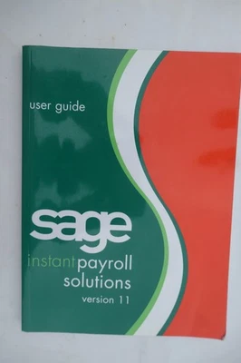 Sage Instant Payroll v11 - User Guide 2005 Book - Image 1 of 2