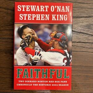 1St! Faithful Two Diehard Boston Red Sox Fans Chronicle the Historic (2004) King