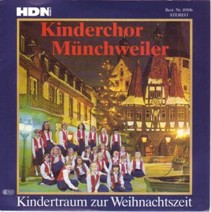 "7" - KINDERCHOR MÜNCHWEILER - Kindertraum zur Weihnachtszeit - Bild 1 von 1
